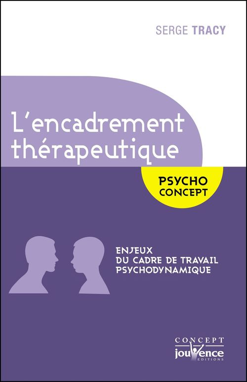 Couverture ebook de L'encadrement thérapeutique, de Serge Tracy