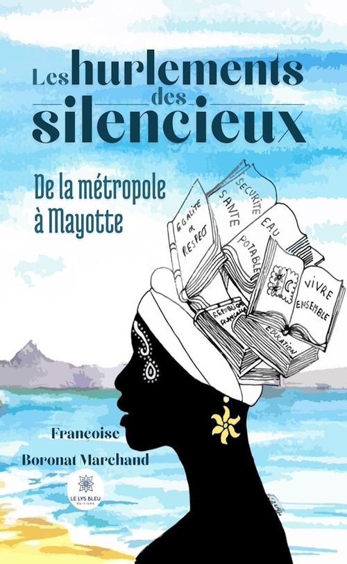 Couverture ebook de Les hurlements des silencieux, de Françoise Boronat Marchand