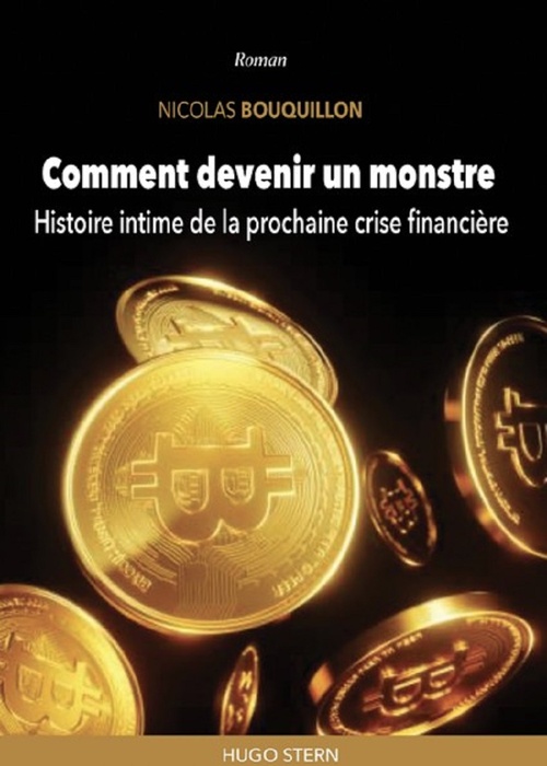 ebook cover of Comment devenir un monstre, by Nicolas Bouquillon