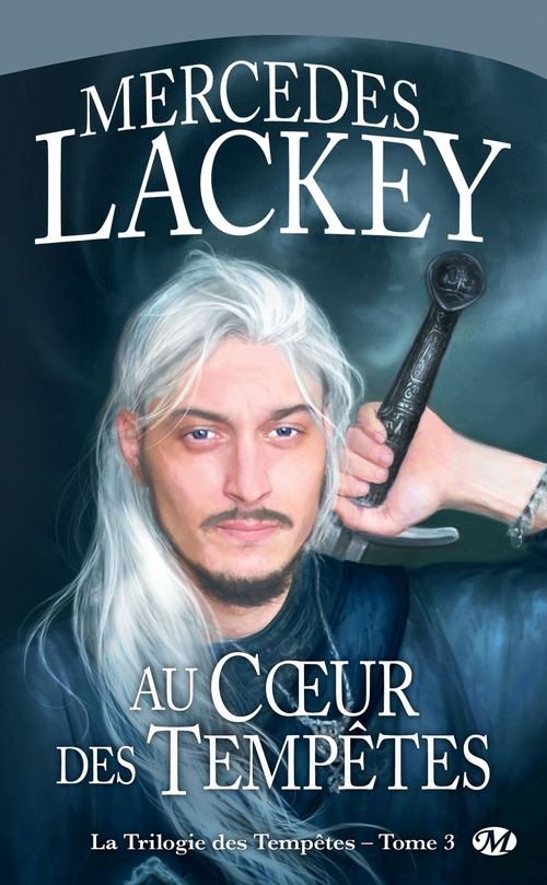 Couverture ebook de La Trilogie des tempêtes, T3 : Au coeur des tempêtes, de Mercedes Lackey