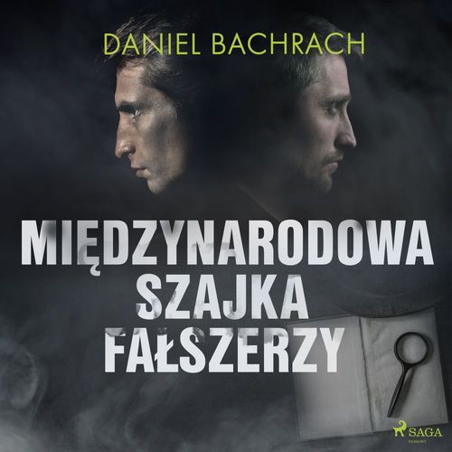 audiobook cover of Miedzynarodowa szajka falszerzy, by Daniel Bachrach
