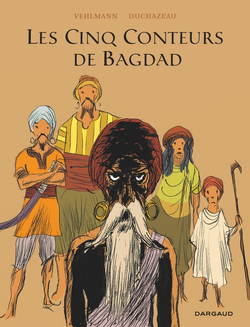 ebook cover of Les Cinq Conteurs de Bagdad, by Fabien Vehlmann, Frantz Duchazeau