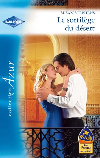 ebook cover of Le sortilège du désert, by Susan Stephens