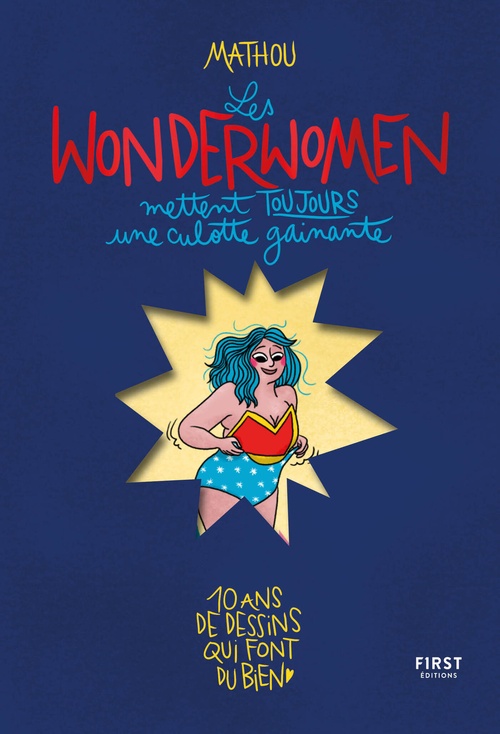 ebook cover of Les Wonderwomen mettent toujours une culotte gainante, by Mathou