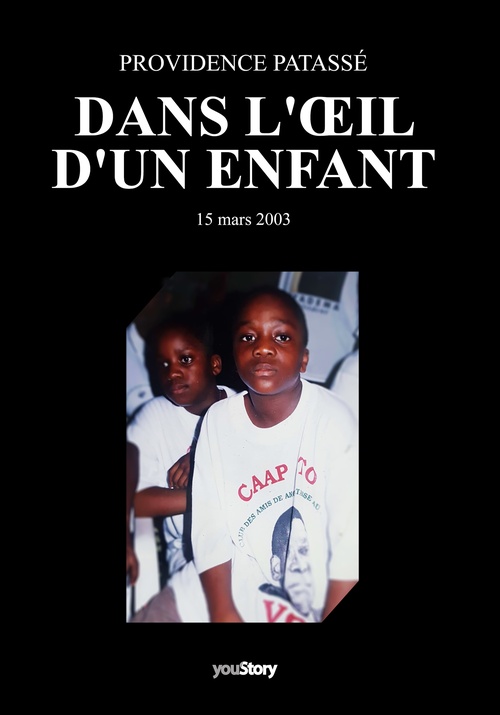 Couverture ebook de Dans l'oeil d'un enfant, de Providence Patassé