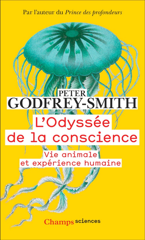Couverture ebook de L'Odyssée de la conscience. Vie animale et expérience humaine, de Peter Godfrey-Smith