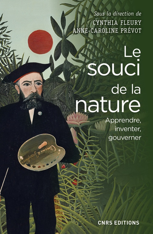 Couverture ebook de Le Souci de la nature. Apprendre, inventer, gouverner, de Cynthia Fleury, Anne-Caroline Prévôt
