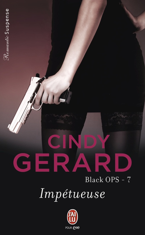 Couverture ebook de Black OPS (Tome 7) - Impétueuse, de Cindy Gerard