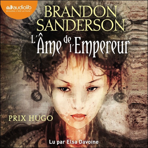 audiobook cover of L'Âme de l'empereur, by Brandon Sanderson
