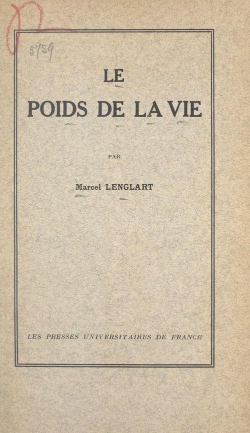 Couverture ebook de Le poids de la vie, de Marcel Lenglart