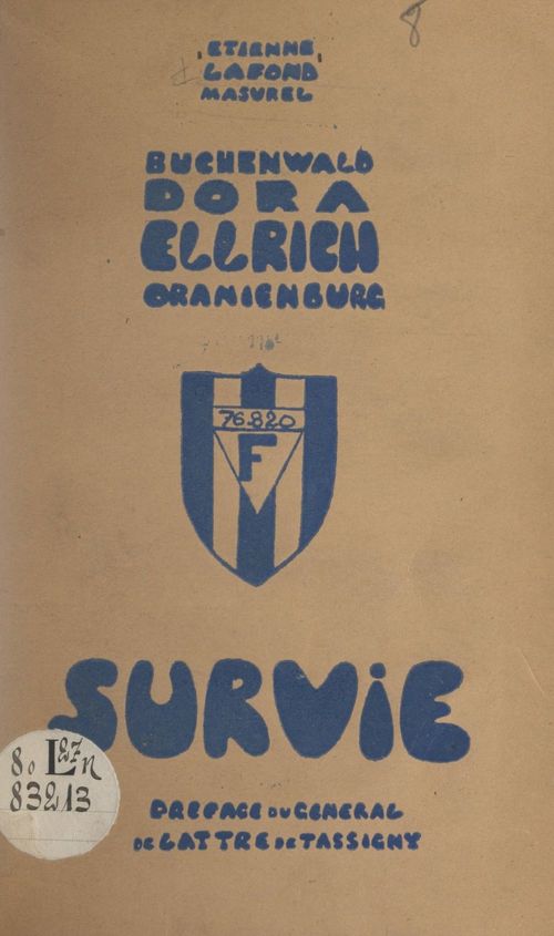 Couverture ebook de Buchenwald, Dora, Ellrich, Oranienburg : survie, de Etienne Lafond-Masurel