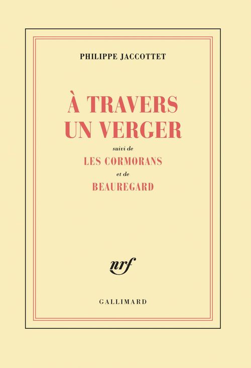 ebook cover of À travers un verger / Les Cormorans / Beauregard, by Philippe Jaccottet