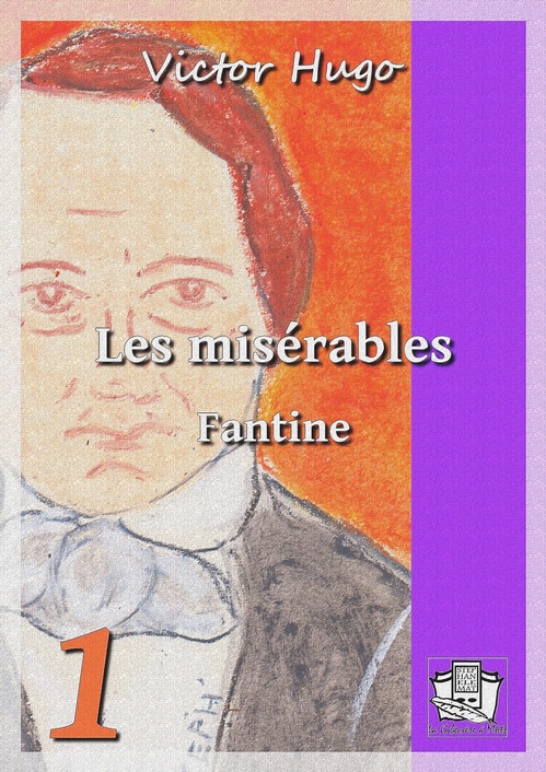 Couverture ebook de Les misérables, de Victor Hugo
