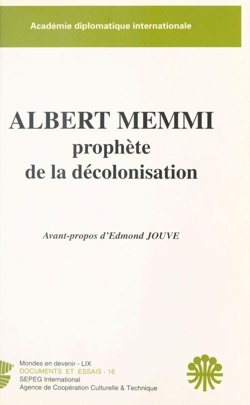 Couverture ebook de Albert Memmi, prophète de la décolonisation, de Edmond Jouve