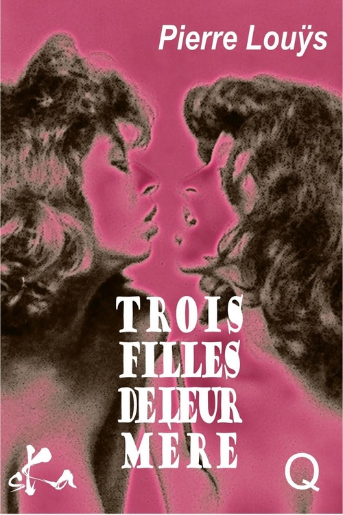 Couverture ebook de Trois filles de leur mère, de Pierre Louys