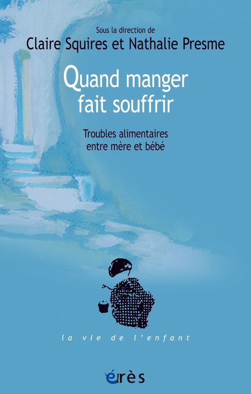 ebook cover of Quand manger fait souffrir, by Nathalie Presme, Claire Squires