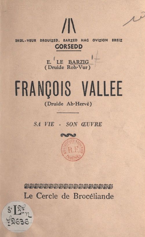 ebook cover of François Vallée (Druide Ab-Hervé), sa vie, son oeuvre, by Ernest Le Barzig