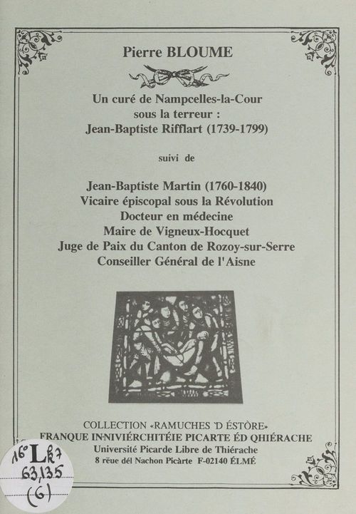 Couverture ebook de Un curé de Nampcelles-la-Cour sous la Terreur : Jean-Baptiste Rifflart (1739-1799), de Pierre Bloume
