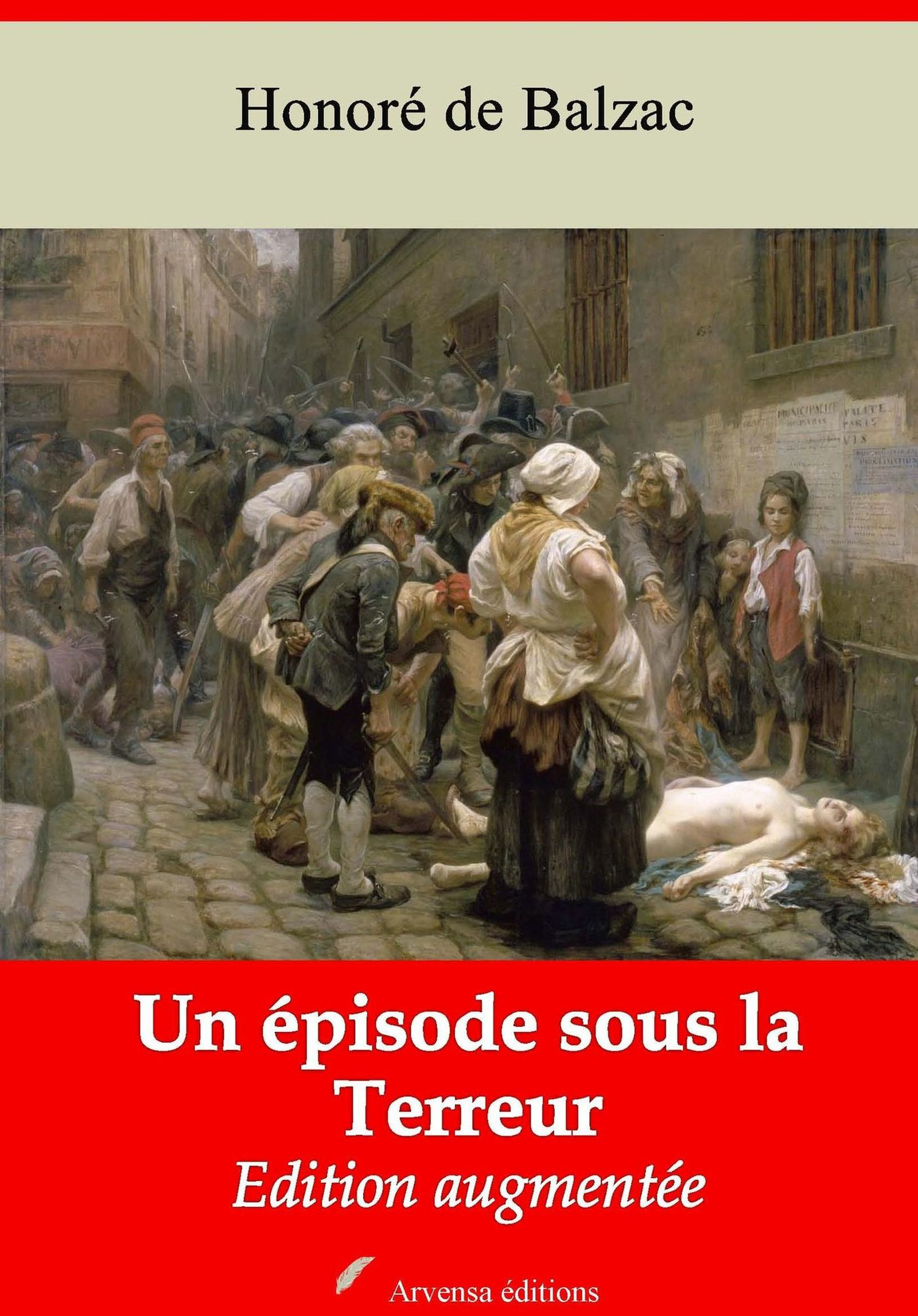 Couverture ebook de Un épisode sous la Terreur - suivi d'annexes, de Honore De Balzac