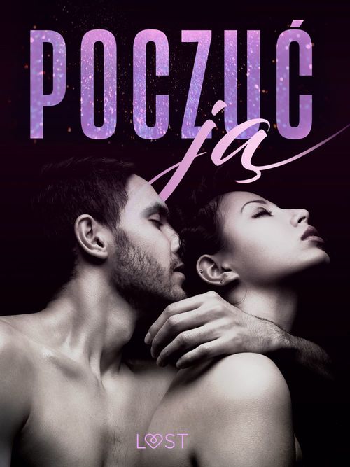 Couverture ebook de Poczu´c ja - 18 opowiada´n erotycznych, de B. J. Hermansson, Katja Slonawski