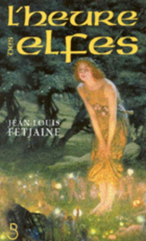 Couverture ebook de L'heure des elfes, de Jean-louis Fetjaine