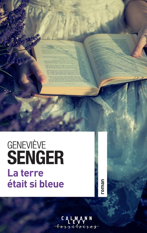 Couverture ebook de La terre était si bleue, de Geneviève Senger