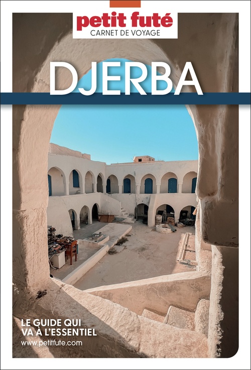 Couverture ebook de Guide Djerba 2026 Carnet Petit Futé, de Collectif