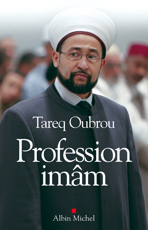 ebook cover of Profession Imam, by Cedric Baylocq, Tareq Oubrou, Michaël Privot