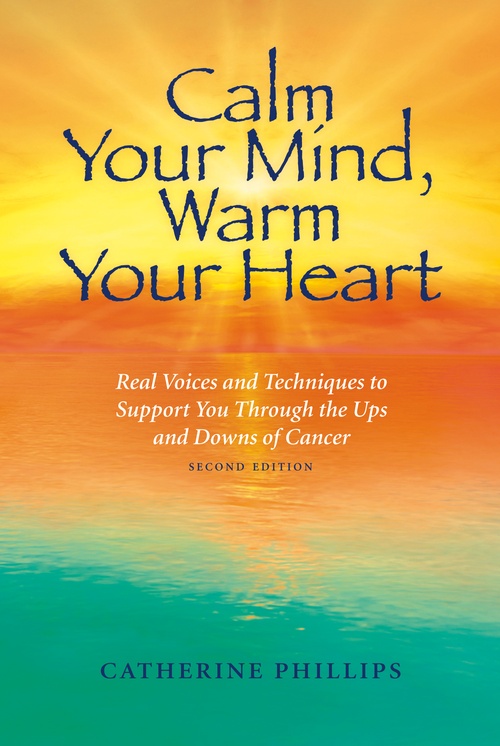 Couverture ebook de Calm Your Mind, Warm Your Heart, de Catherine Phillips