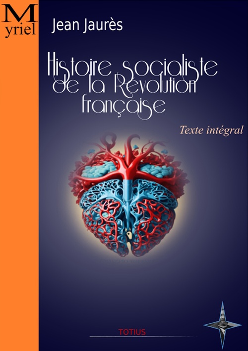Couverture ebook de Histoire socialiste de la Révolution française, de Jean Jaurès