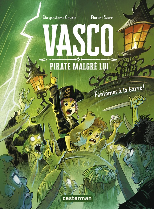 ebook cover of Vasco pirate malgré lui (Tome 3) - Un fantôme à la barre, by Chrysostome Gourio, Florent Sacré