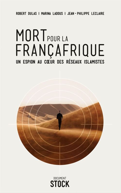 ebook cover of Mort pour la Françafrique, by Robert Dulas, Marina Ladous, Jean-philippe Leclaire