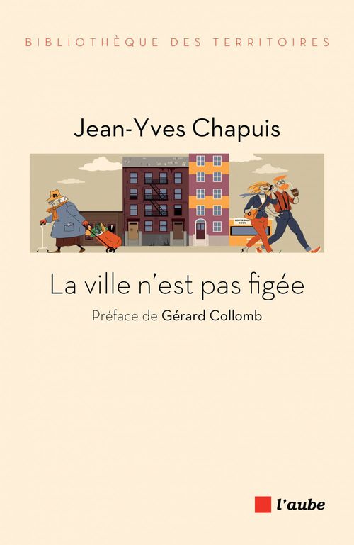 Couverture ebook de La ville n´est pas figée, de Jean-Yves Chapuis