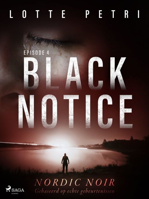 ebook cover of Black Notice: Episode 4, by Lotte Petri