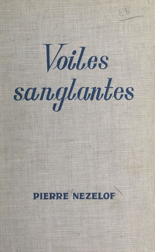 ebook cover of Voiles sanglantes, by Pierre Nezelof