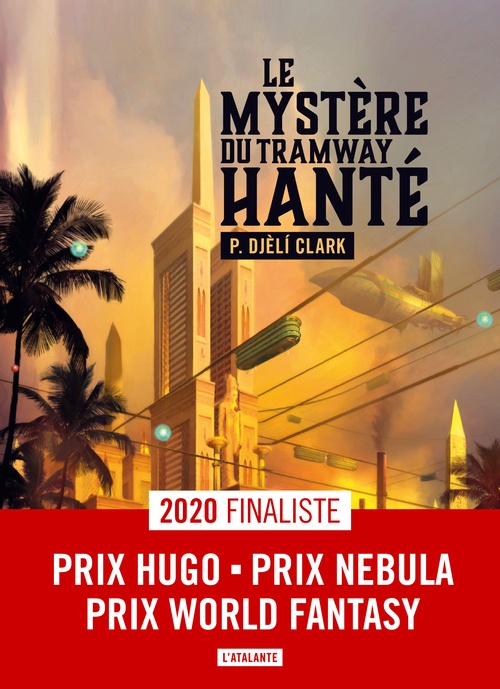 ebook cover of Le Mystère du Tramway hanté, by P. Djélì Clark