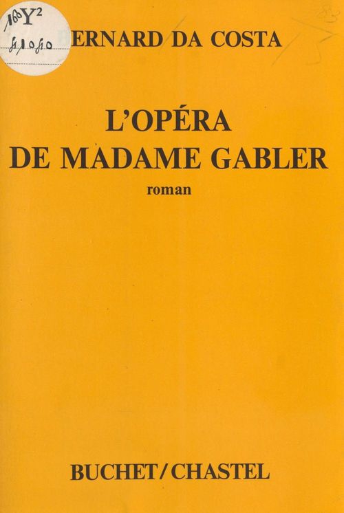 ebook cover of L'Opéra de madame Gabler, by Bernard Da Costa