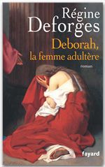 Couverture ebook de Deborah, la femme adultère, de Deforges-R