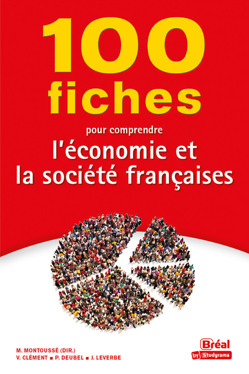 Couverture ebook de 100 fiches pour comprendre l'économie et la société française , de Marc Montoussé