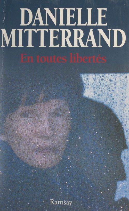 Couverture ebook de En toutes libertés, de Danielle Mitterrand
