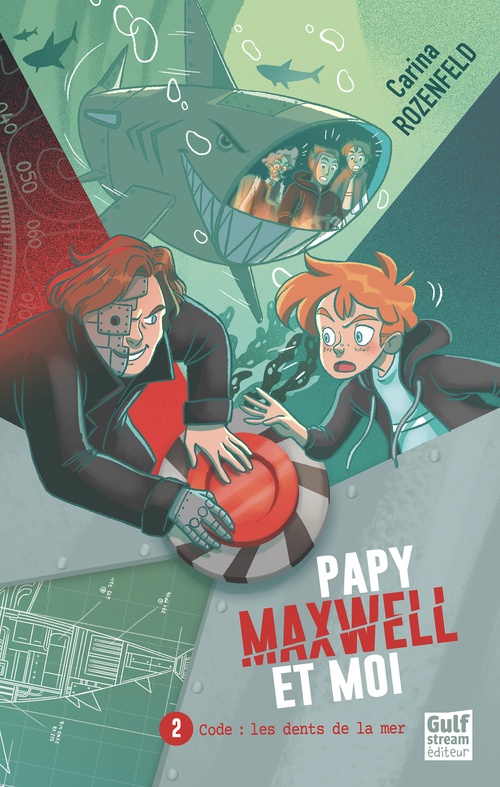 ebook cover of Papy, Maxwell et moi - Tome 2 Code : les Dents de la mer, by Carina Rozenfeld