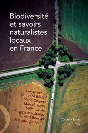 Couverture ebook de Biodiversité et savoirs naturalistes locaux en France, de Berard/Cegarra/