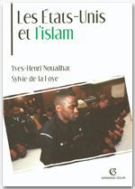 ebook cover of Les États-Unis et l'islam, by Sylvie de La foye, Yves-henri Nouailhat