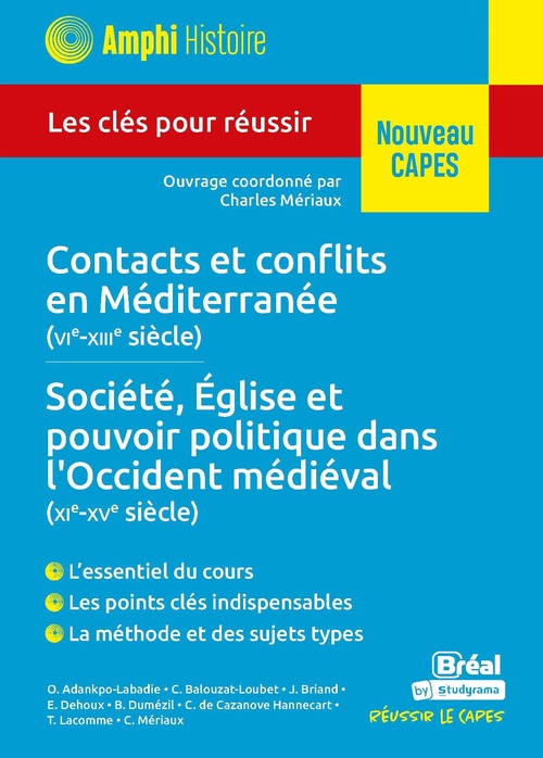 ebook cover of Contacts et conflits en Méditerranée (VIe-XIIIe siècles) - Société, Église et pouvoir politique dans l'Occident médiéval (XIe-XVe siècles) - Nouveau CAPES, by