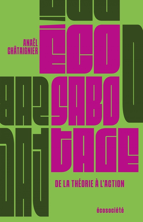 Couverture ebook de Écosabotage, de Anaël Chataignier