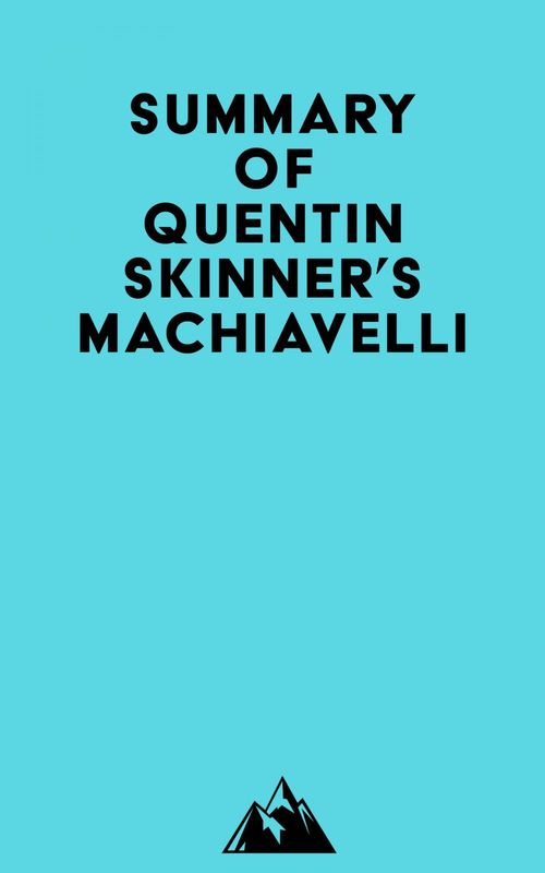 ebook cover of Summary of Quentin Skinner's Machiavelli, by Everest Media