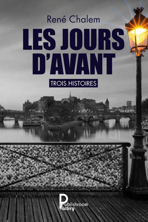 ebook cover of Les jours d'avant, by René Chalem
