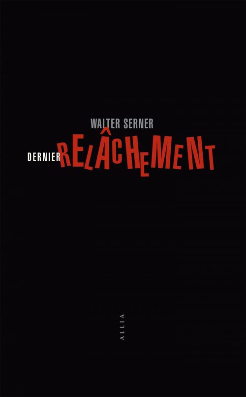 ebook cover of Dernier relâchement, by Walter Serner