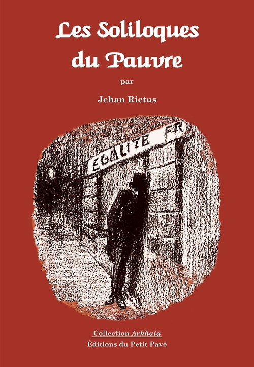 ebook cover of Les Soliloques du Pauvre, by Jehan Rictus
