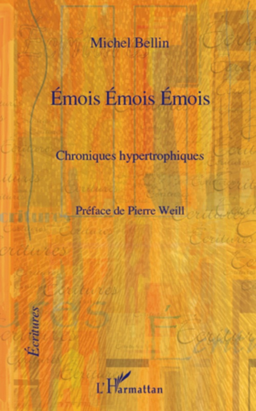 Couverture ebook de Emois Emois Emois, de Michel Bellin